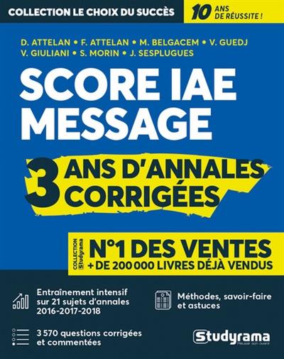 Score IAE Message : 3 ans d'annales corrigées