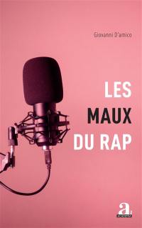 Les maux du rap