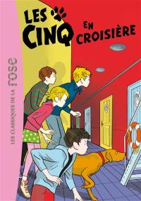 Le club des Cinq. Vol. 37. Les Cinq en croisière