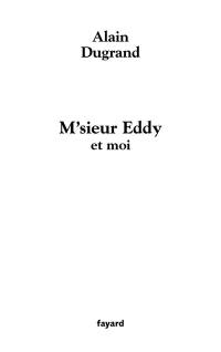 M'sieur Eddy