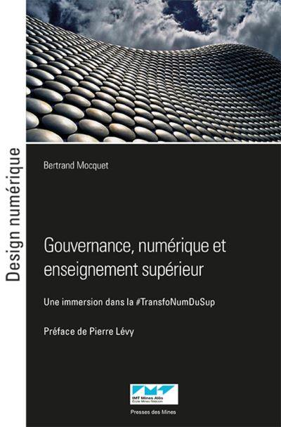 Gouvernance, numérique et enseignement supérieur : une immersion dans la #TransfoNumDuSup