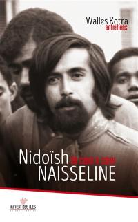 Nidoïsh Naisseline : de coeur à coeur : entretiens