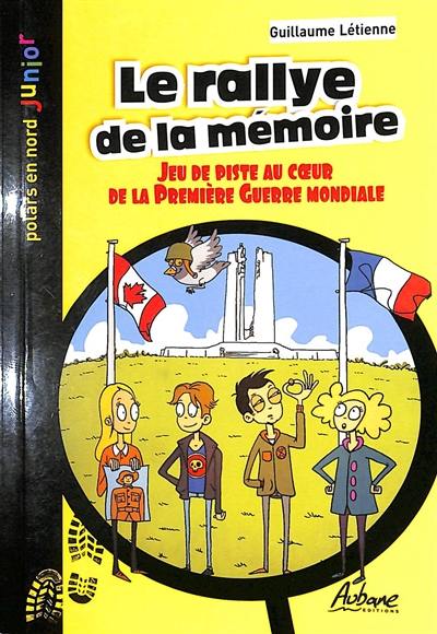 Le rallye de la mémoire : jeu de piste au coeur de la Première Guerre mondiale