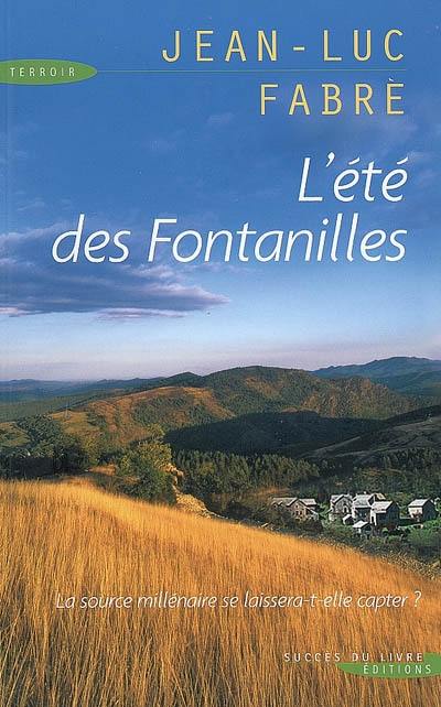 L'été des Fontanilles