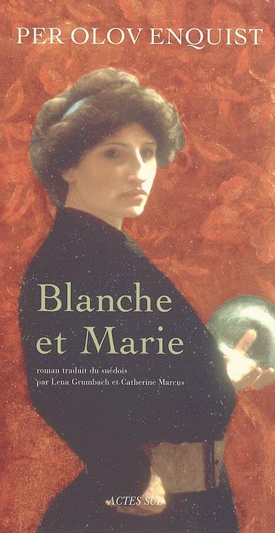 Blanche et Marie