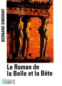 Le roman de la belle et la bête