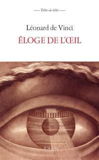 Éloge de l'oeil. Le peintre et la peinture