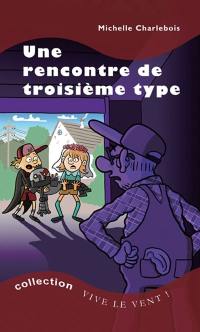 Une rencontre de troisième type