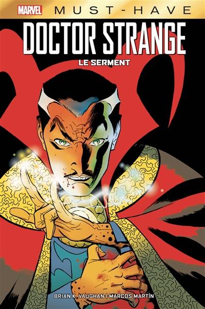 Doctor Strange. Le serment