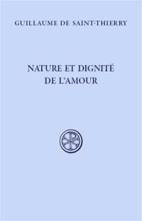 Nature et dignité de l'amour