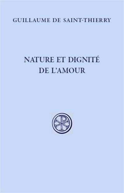 Nature et dignité de l'amour