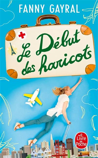 Le début des haricots