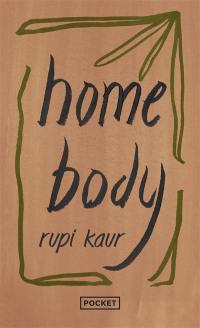 Home body