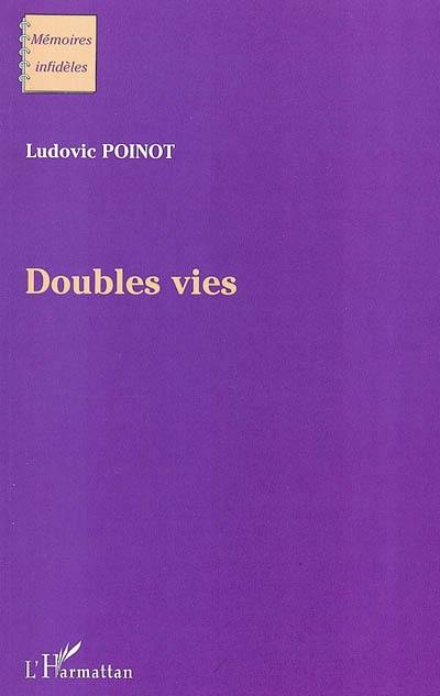 Doubles vies