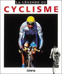 La légende du cyclisme