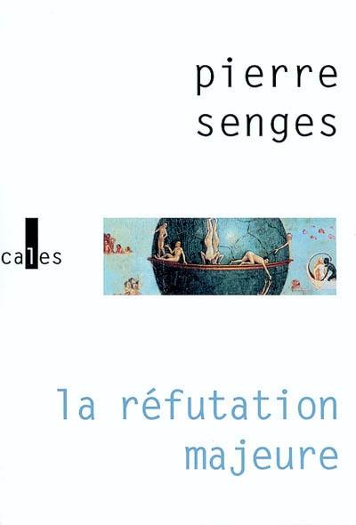 La réfutation majeure : version française, d'après Réfutatio major, attribué à Antonio de Guevara (1480-1548)