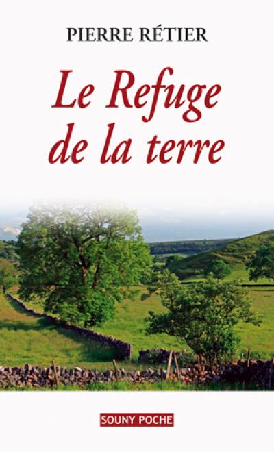 Le refuge de la terre