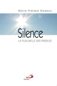 Silence : la plus belle des paroles