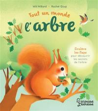 L'arbre : tout un monde