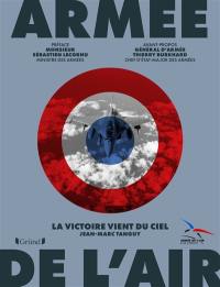 Armée de l'air : la victoire vient du ciel