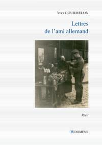 Lettres de l'ami allemand