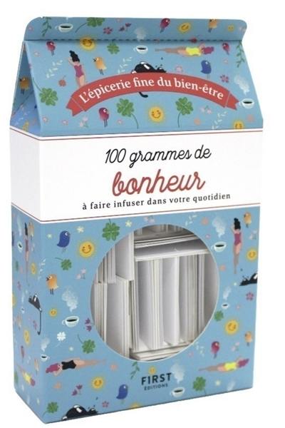 100 grammes de bonheur à faire infuser dans votre quotidien