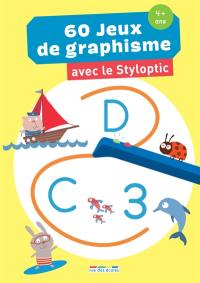 60 jeux de graphisme avec le Styloptic : 4 ans +