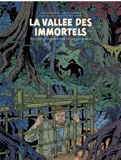 Les aventures de Blake et Mortimer : d'après les personnages d'Edgar P. Jacobs. Vol. 26. La vallée des immortels. Vol. 2