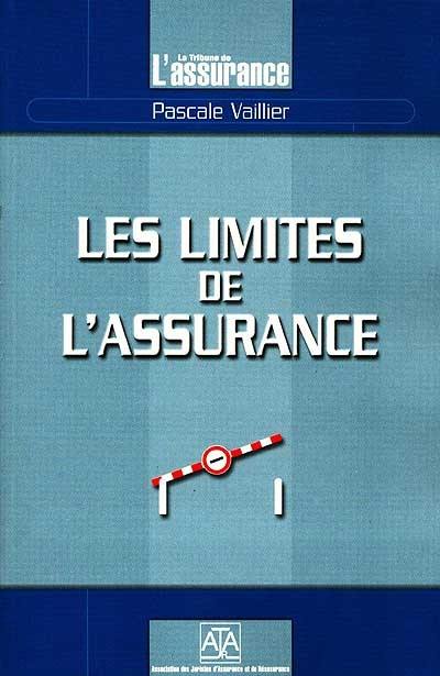 Les limites de l'assurance