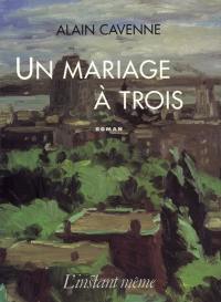 Un mariage à trois