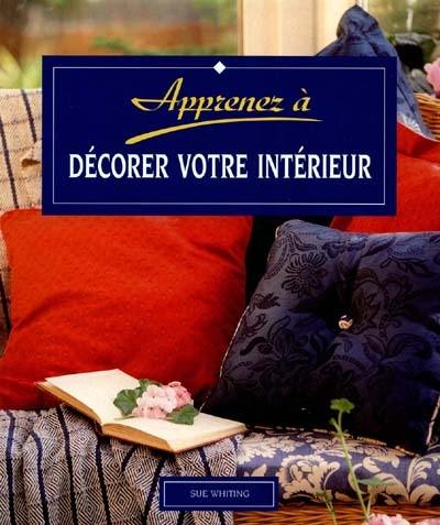 Décorer votre intérieur