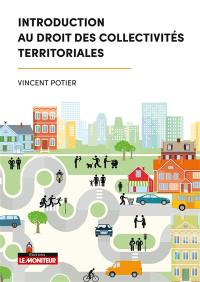 Introduction au droit des collectivités territoriales