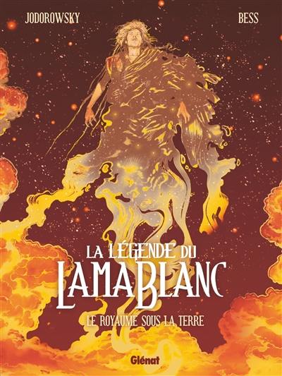 La légende du lama blanc. Vol. 3. Le royaume sous la terre