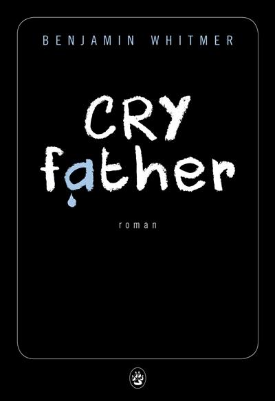 Cry father