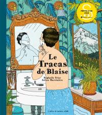 Le tracas de Blaise