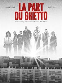 La part du ghetto