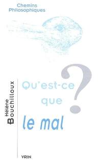 Qu'est-ce que le mal ?