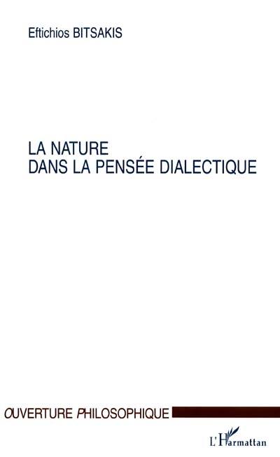 La nature dans la pensée dialectique