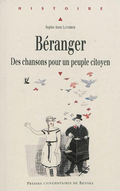 Béranger : des chansons pour un peuple citoyen