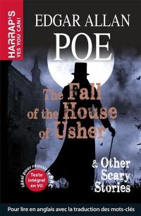 The fall of the house of Usher : & other scary stories