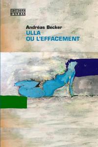 Ulla ou L'effacement