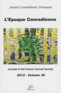 Époque conradienne (L'), n° 38. Displacement in Conradian criticism