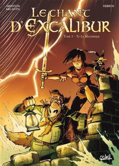 Le chant d'Excalibur. Vol. 5. Les pierres maudites