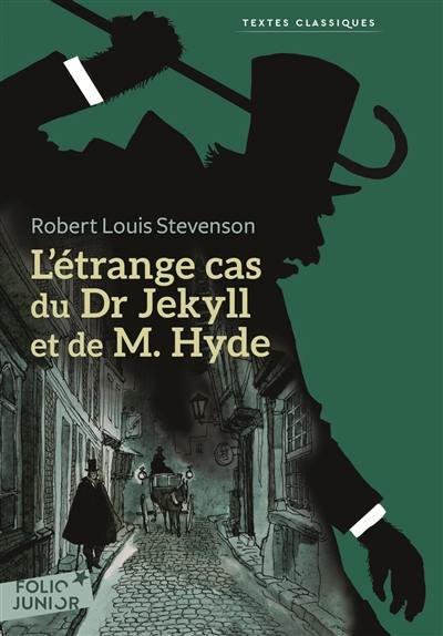 L'étrange cas du Dr Jekyll et de M. Hyde