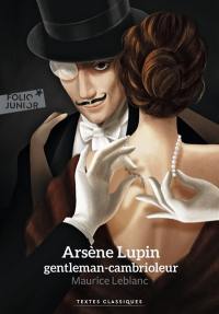 Arsène Lupin, gentleman-cambrioleur