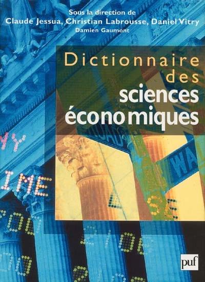 Dictionnaire des sciences économiques