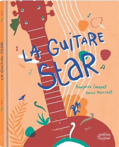 La guitare star