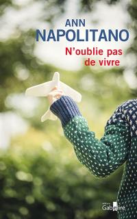 N'oublie pas de vivre