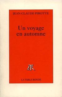 Un voyage en automne