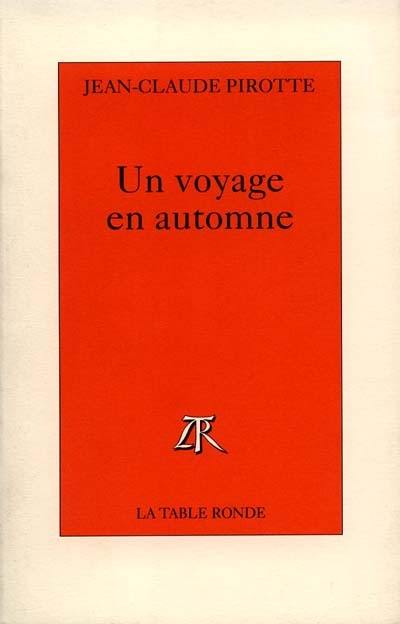 Un voyage en automne